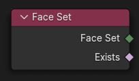 Face Set node.