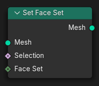 Set Face Set node.