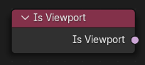 Le nœud Is Viewport.