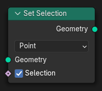 Le nœud Set Selection.