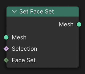 Set Face Set node.