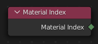 Material Index(マテリアルインデックス)ノード。