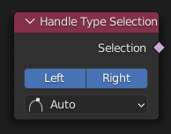 The Handle Type Selection node.