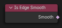 Is Edge Smooth Node.