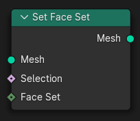 Set Face Set node.